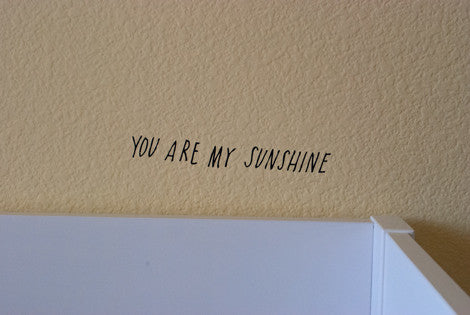 You Are My Sunshine - Oh Happy Fry - we ship worldwide